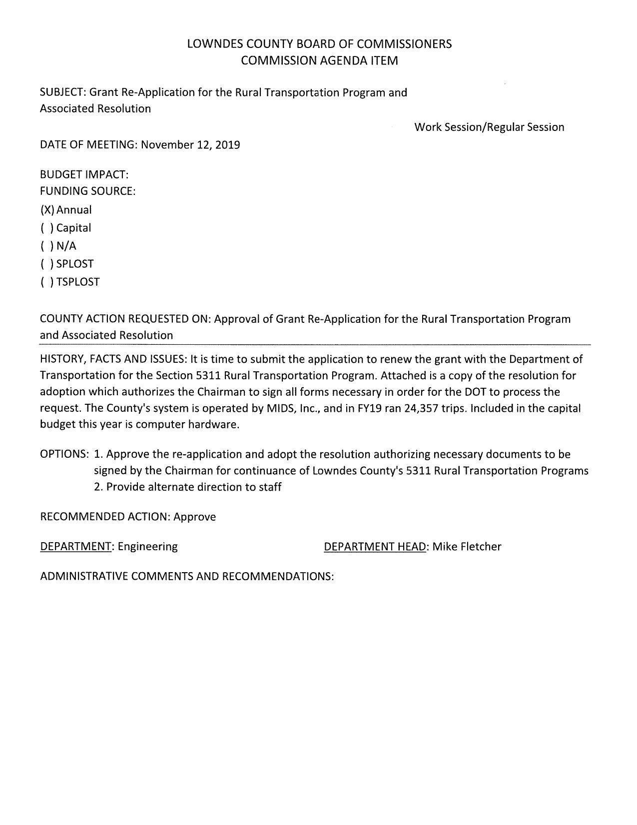 BUDGET IMPACT: apparently none; MIDS, Inc. did 24,357 trips in FY19.