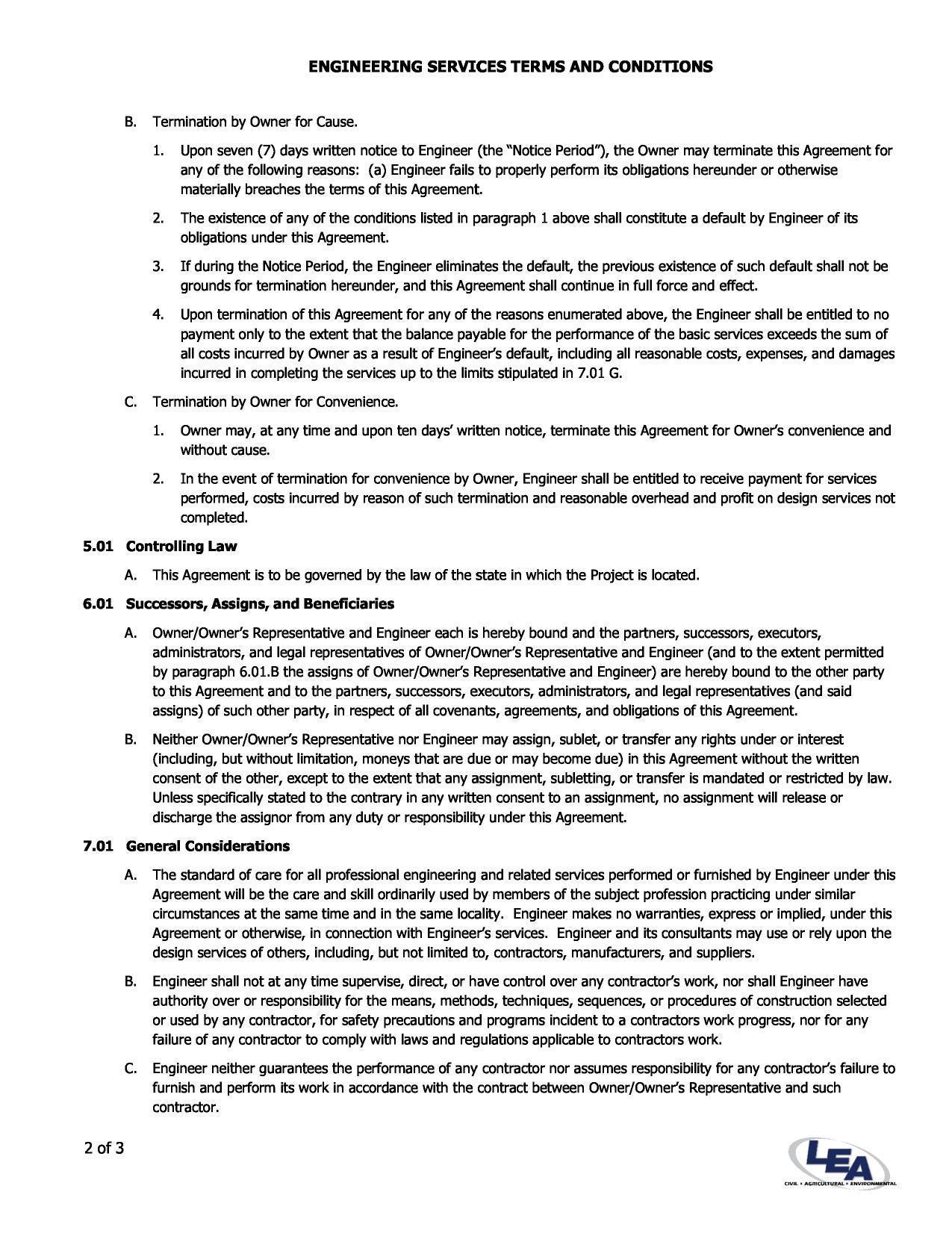 1. Upon seven (7) days written notice to Engineer (the “Notice Period”), the Owner may terminate this Agreement for