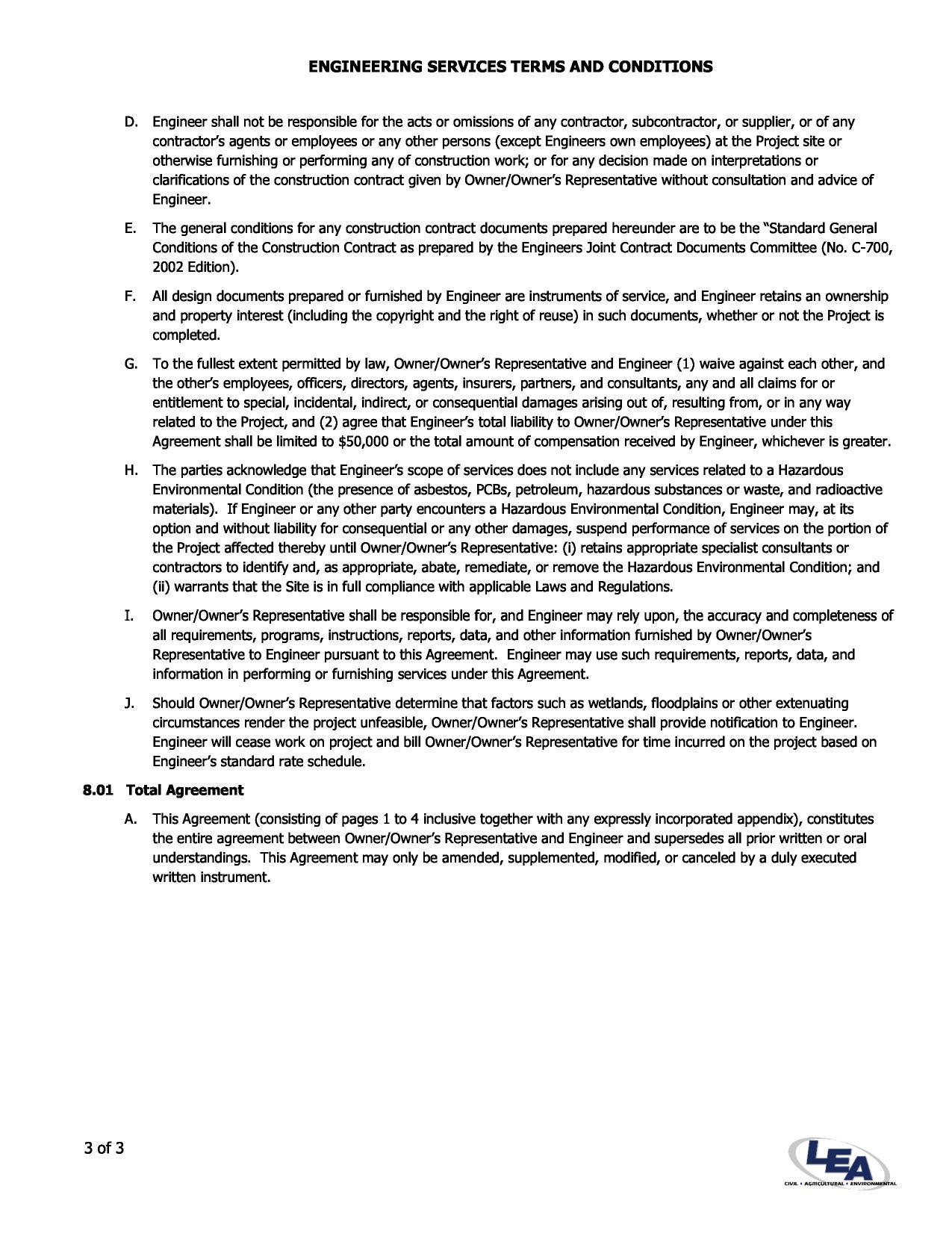 D. Engineer shall not be responsible for the acts or omissions of any contractor, subcontractor, or supplier, or of any