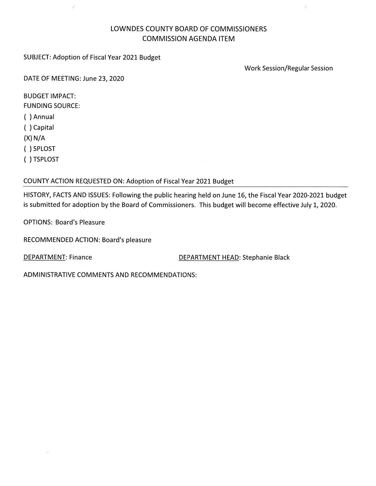 public hearing June 16, the Fiscal Year 2020-2021 budget submitted for adoption... effective July 1, 2020.