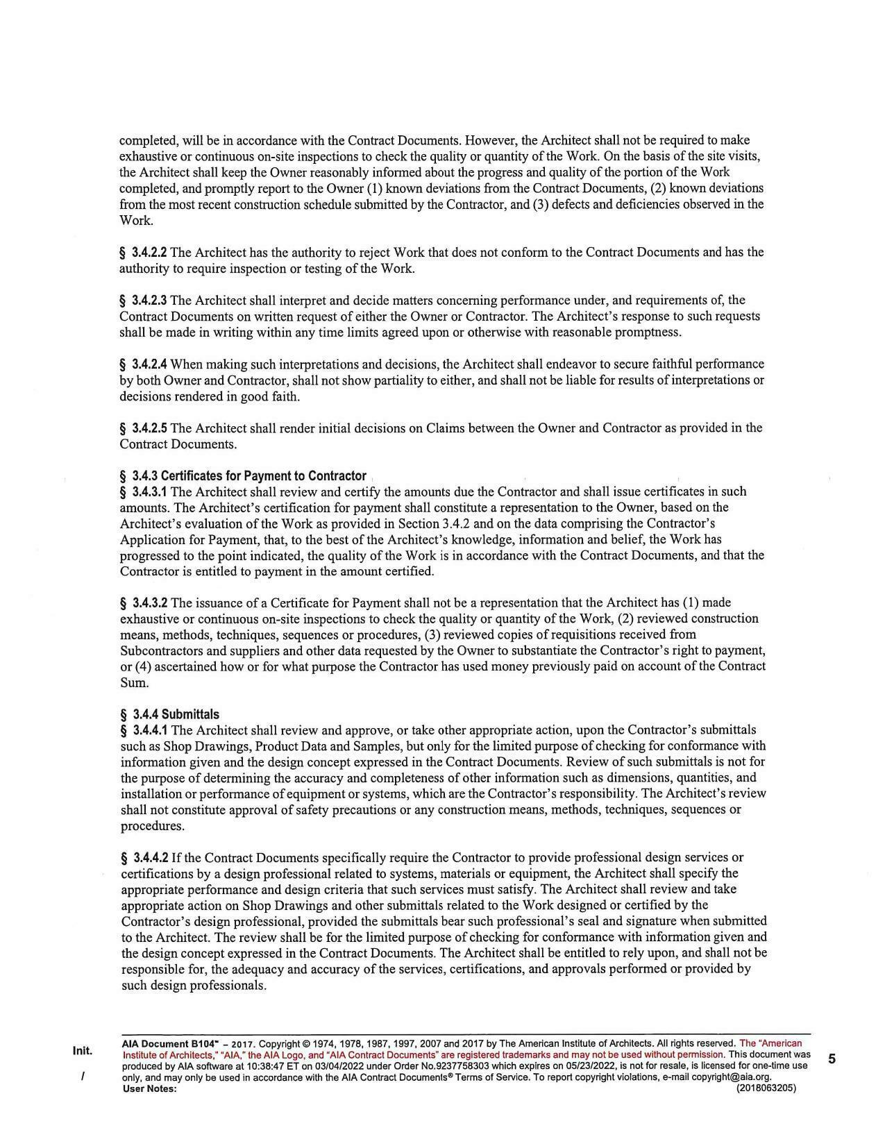 Architect’s evaluation of the Work as provided in Section 3.4.2 and on the data comprising the Contractor’s