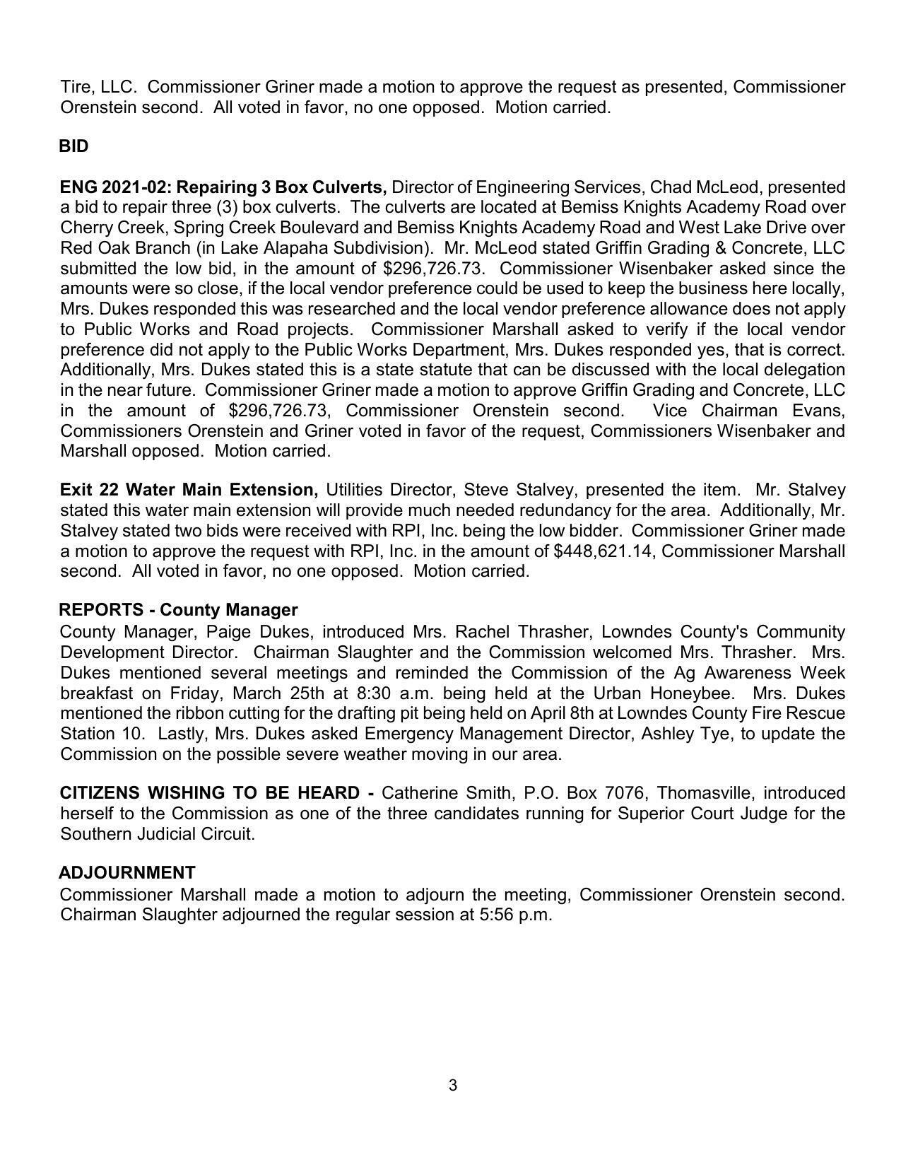 Box culverts, Exit 22 Water Main Extension, Reports: Rachel Thrasher, Community Development Director, CTBH Catherine Smith, Superior Court candidate