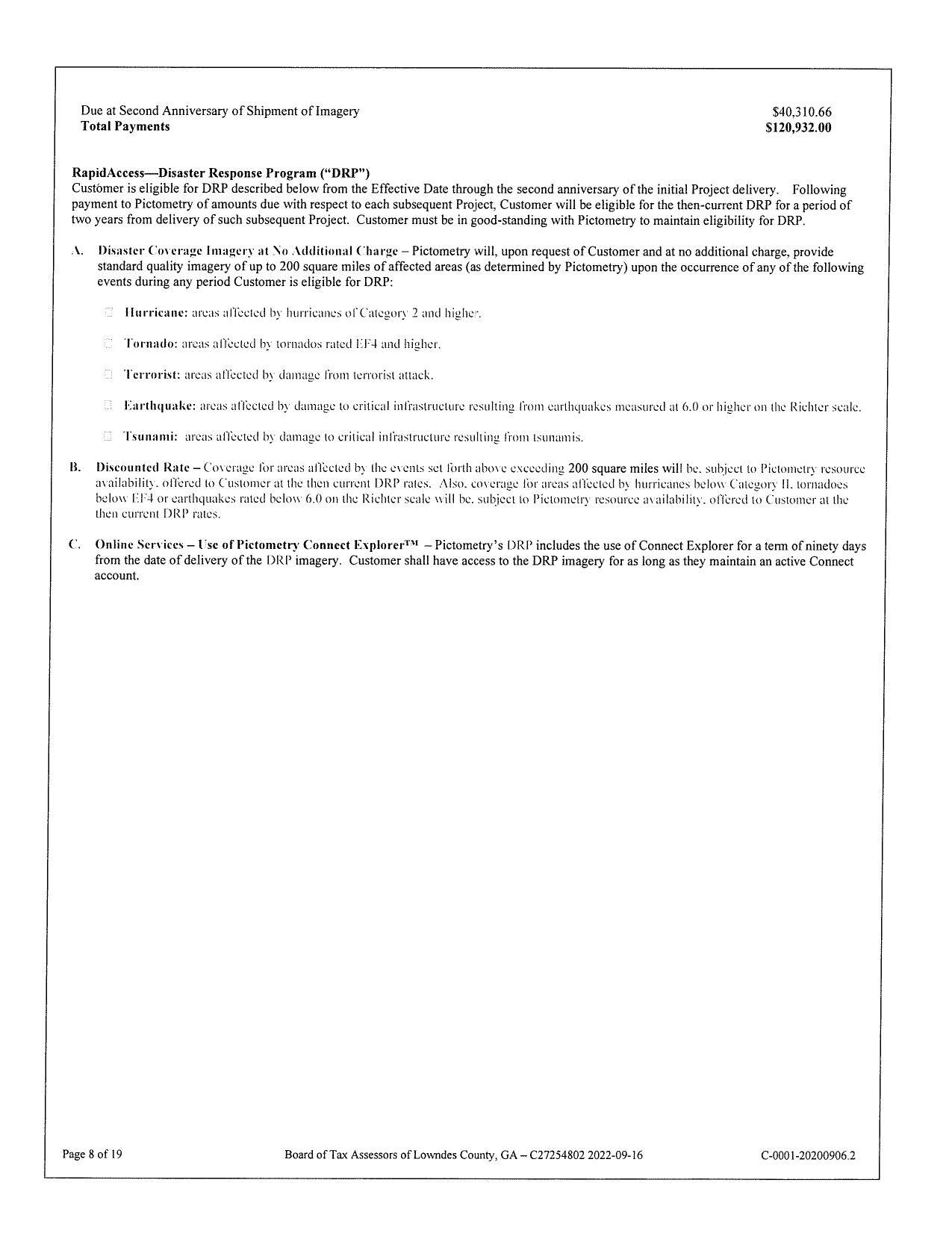 Customer is eligible for DRP described below from the Effective Date through the second anniversary of the initial Project delivery. Following