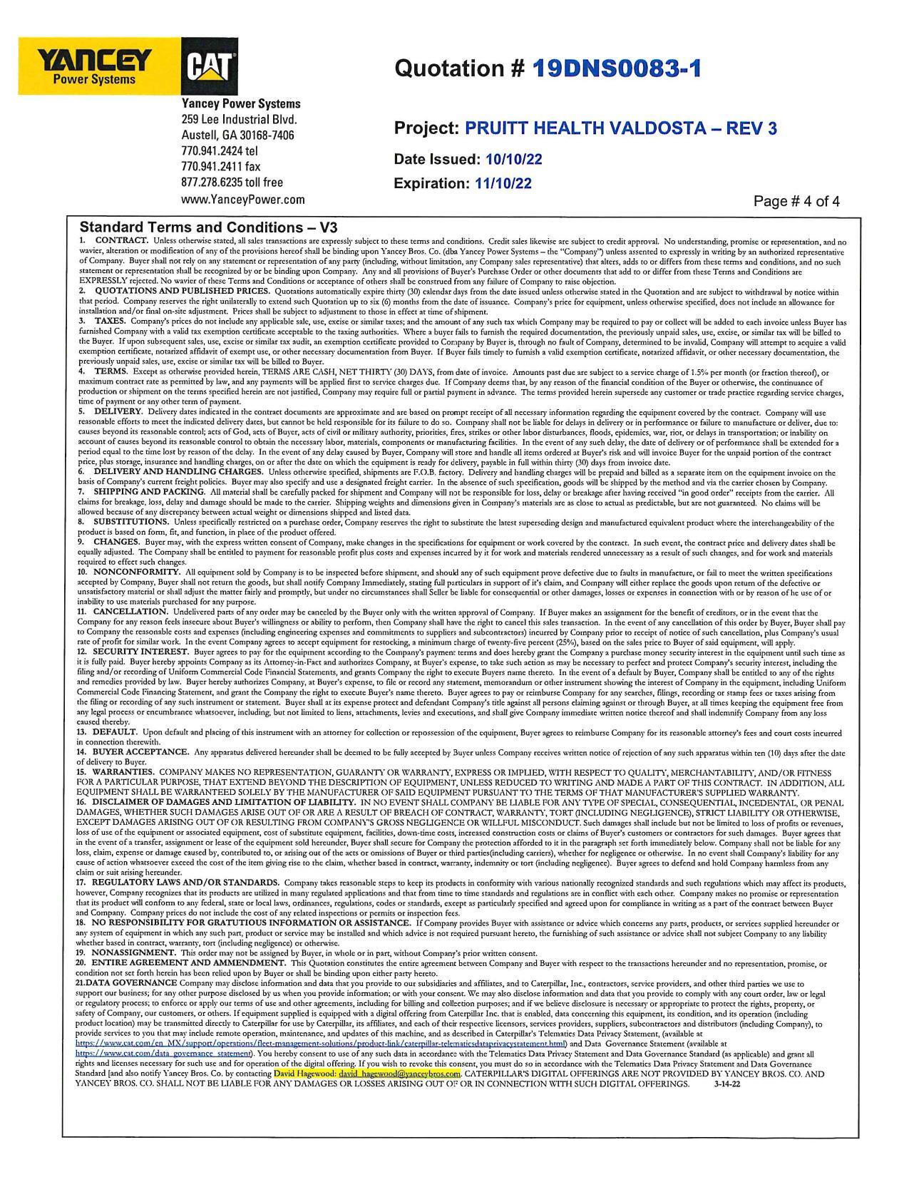 2 QUOTATIONS AND PUBLISHED PRICES. Quotations automaticaly expr tity (0) calendar days fom the date issued uness otherwise stated in the Quotation and are subject to withdraval by notice within