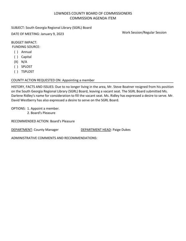 [Steve Boatner resigned. SGRL recommends Darlene Ridley. David Westberry has applied.]