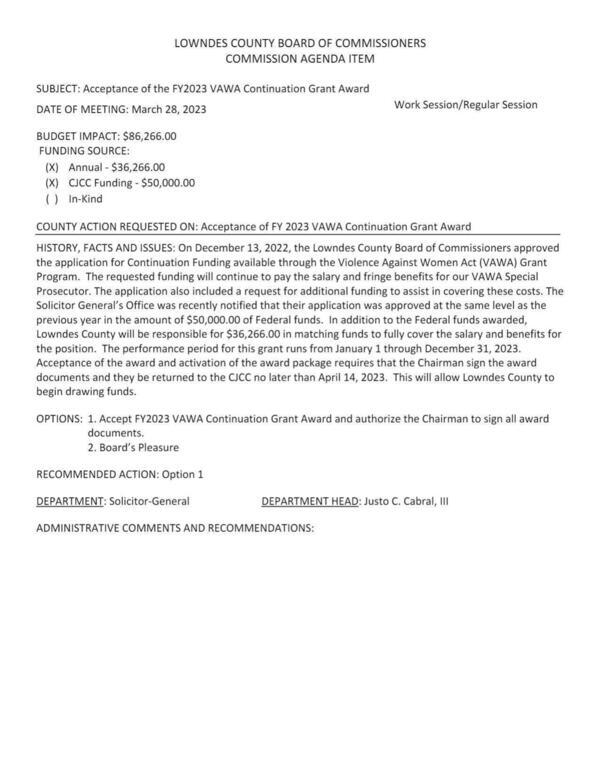 [BUDGET IMPACT: $86,266.00 to pay the salary and fringe benefits for our VAWA Special Prosecutor.]