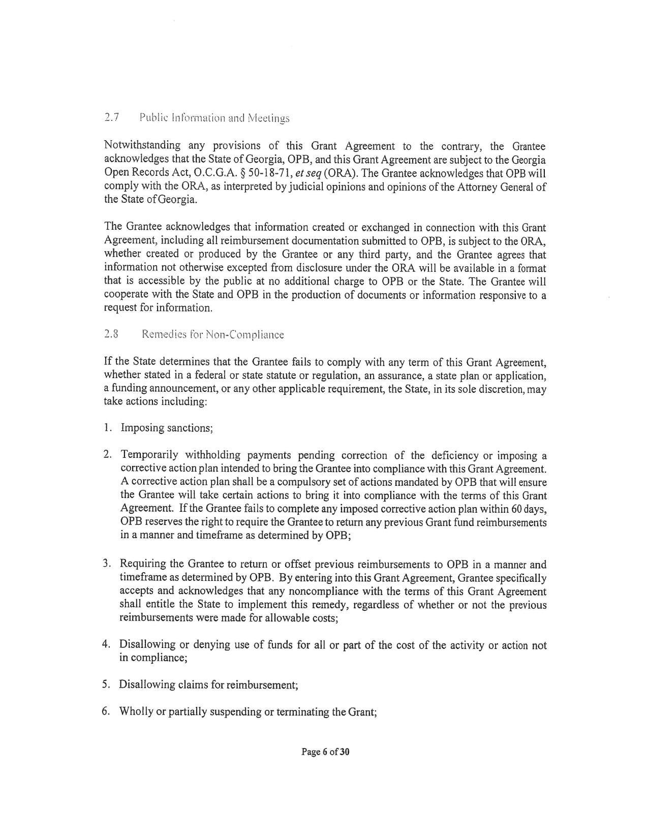 Open Records Act, 0.C.G.A. § 50-18-71, et seq (ORA). The Grantee acknowledges that OPB will