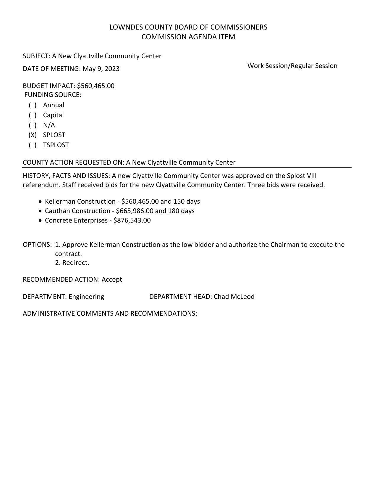 BUDGET IMPACT: $560,465.00; Three bids were received.