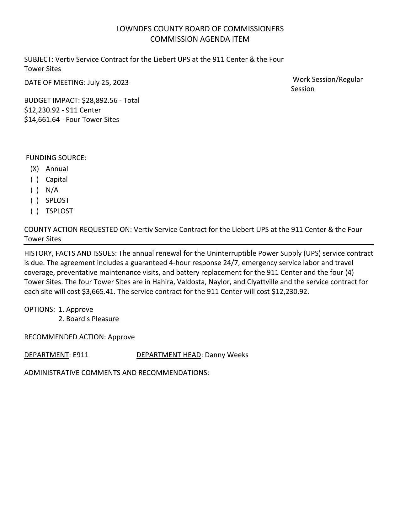 BUDGET IMPACT: $28,892.56 - Total; The four Tower Sites are in Hahira, Valdosta, Naylor, and Clyattville