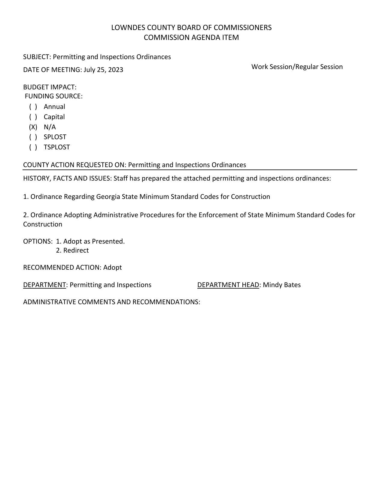 1. Ordinance Regarding Georgia State Minimum Standard Codes for Construction 2. Ordinance Adopting Administrative Procedures for the Enforcement of State Minimum Standard Codes for Construction