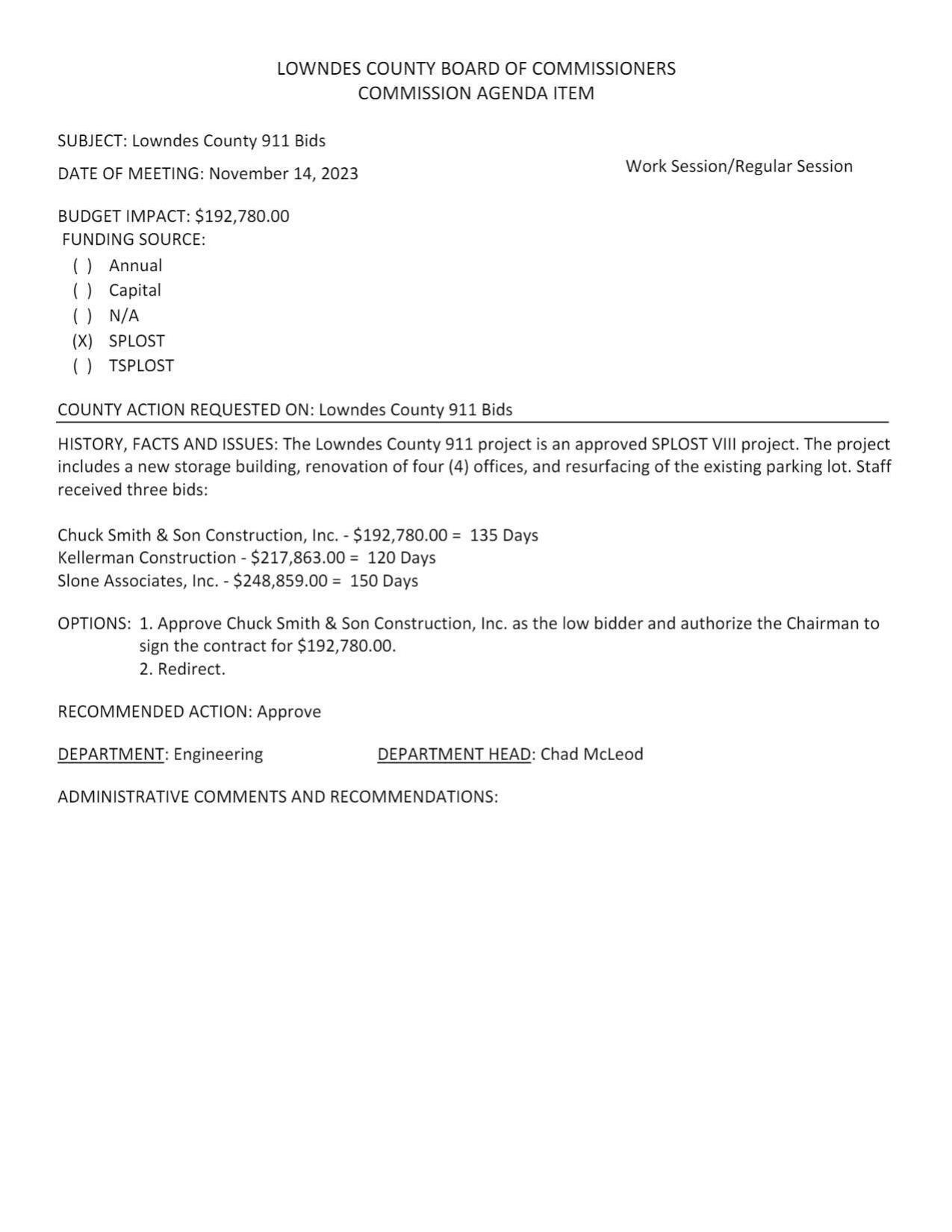 BUDGET IMPACT: $192,780.00 for a new storage building, renovation of four (4) offices, and resurfacing of the existing parking lot.