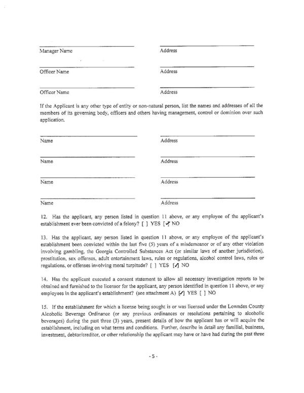 15. If the establishment for which a license being sought is or was licensed under the Lowndes County