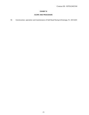 [EXHIBIT B: SCOPE AND PROCEDURE; 1) Construction, operation and maintenance of Hall Road Paving & Drainage, P.I. 0016281]