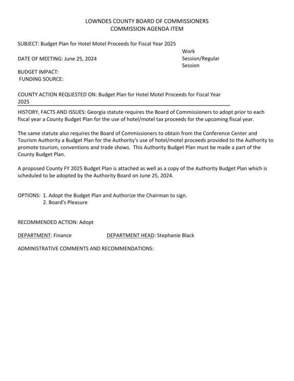 [Georgia statute requires the Board of Commissioners to adopt prior to each fiscal year a County Budget Plan for the use of hotel/motel tax proceeds for the upcoming fiscal year.]