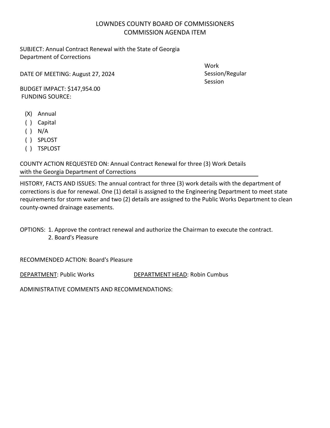 BUDGET IMPACT: $147,954.00 a detail to Engineering for state stormwater requirements, and 2 details to Public Works to clean county-owned drainage easements