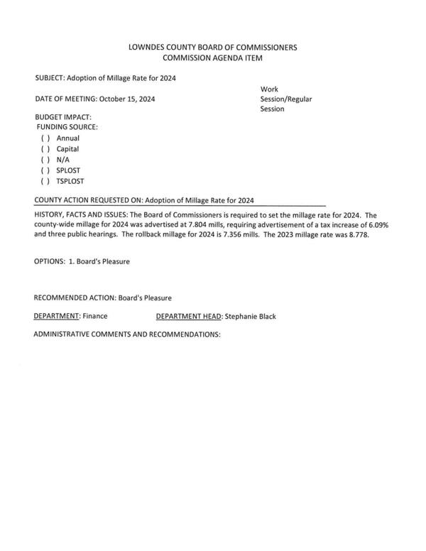 [The Board of Commissioners is required to set the millage rate for 2024. The county-wide millage for 2024 was advertised at 7.804 mills, requiring advertisement of a tax increase of 6.09% and three public hearings. The rollback millage for 2024 is 7.356 mills. The 2023 millage rate was 8.778.]