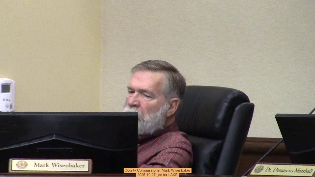 County Commissioner Mark Wisenbaker, 2025-10-27, jsq for LAKE