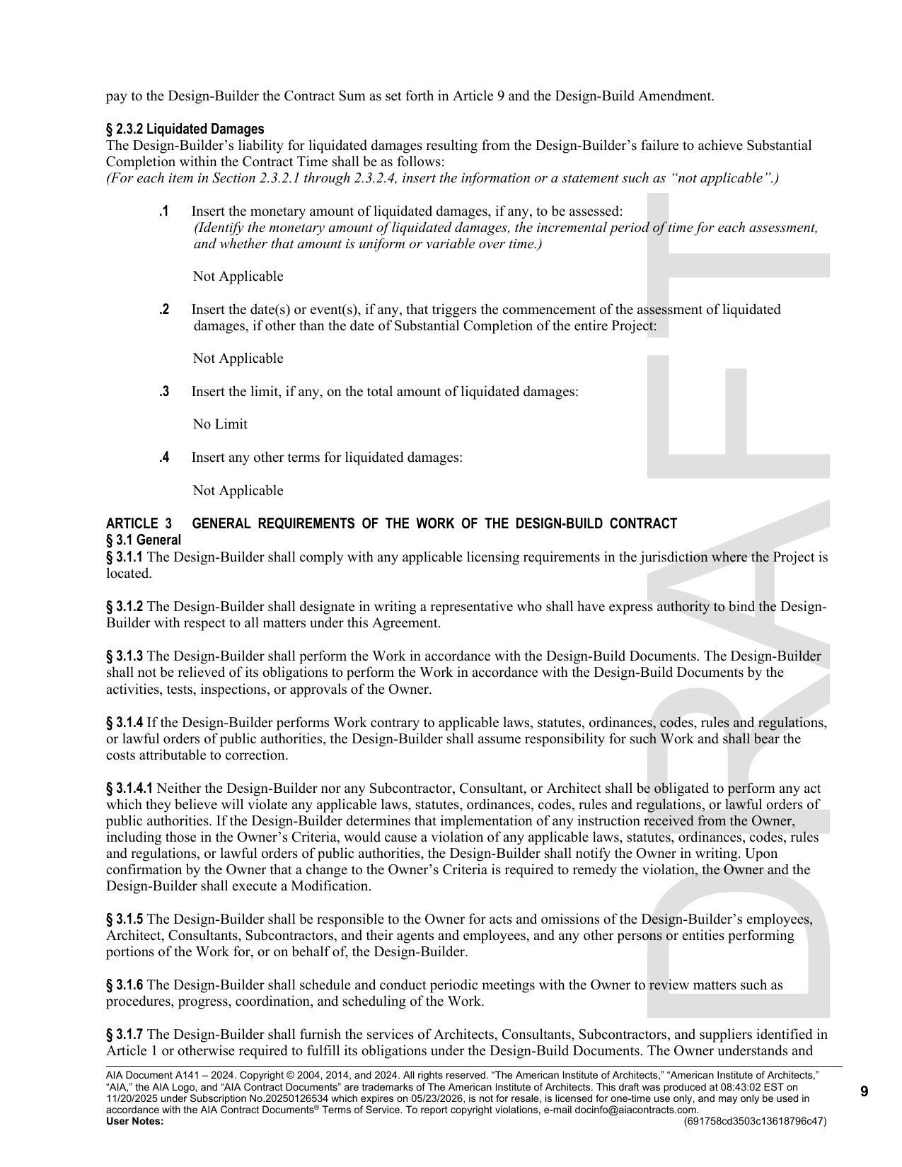 (For each item in Section 2.3.2.1 through 2.3.2.4, insert the information or a statement such as “not applicable”.)