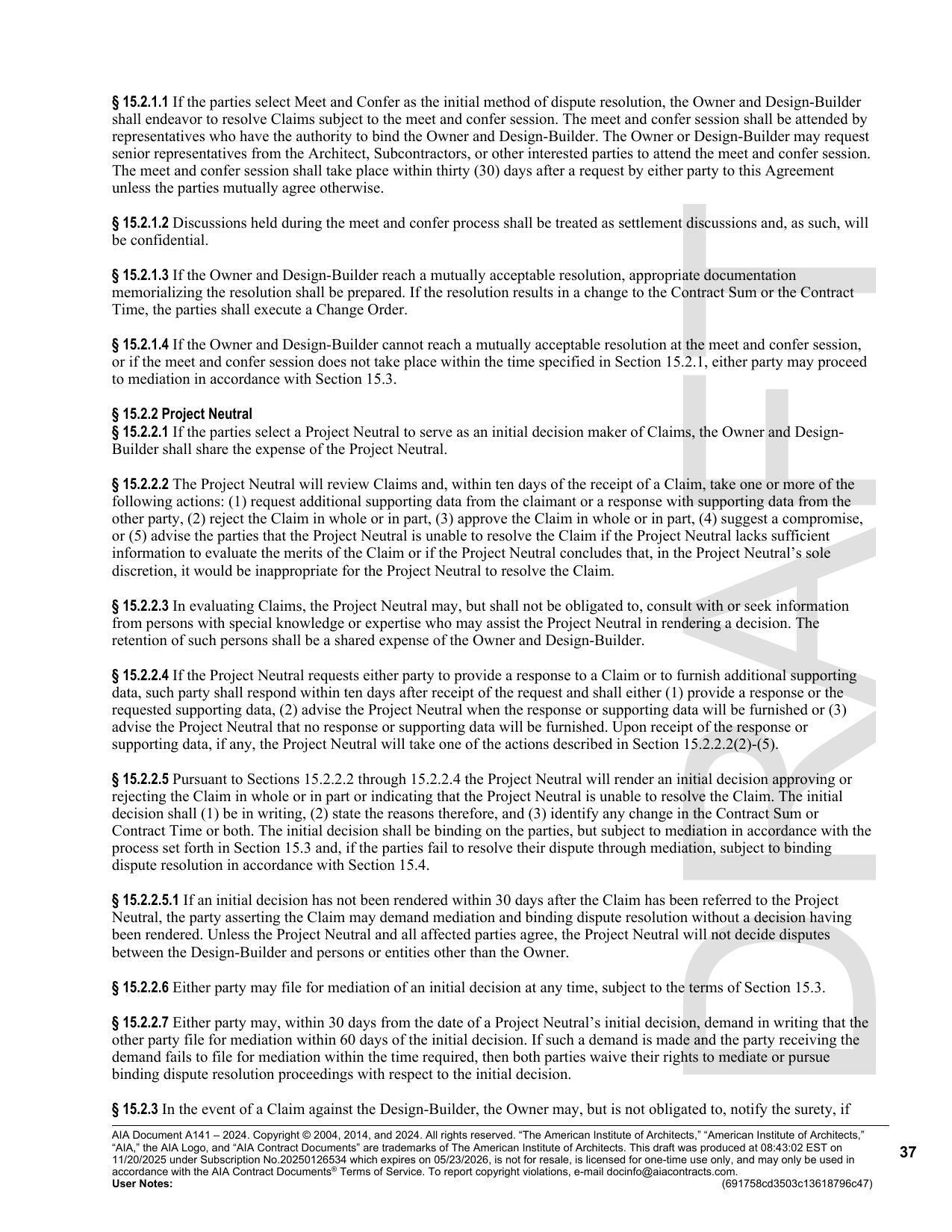 The meet and confer session shall take place within thirty (30) days after a request by either party to this Agreement