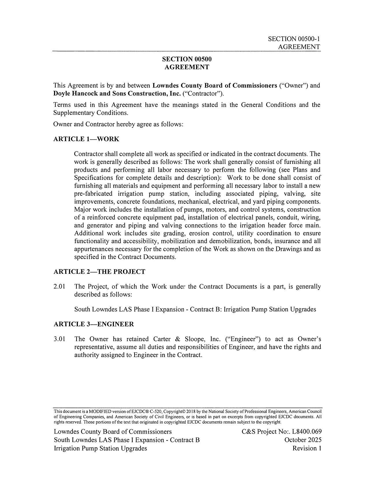 This Agreement is by and between Lowndes County Board of Commissioners (“Owner”) and