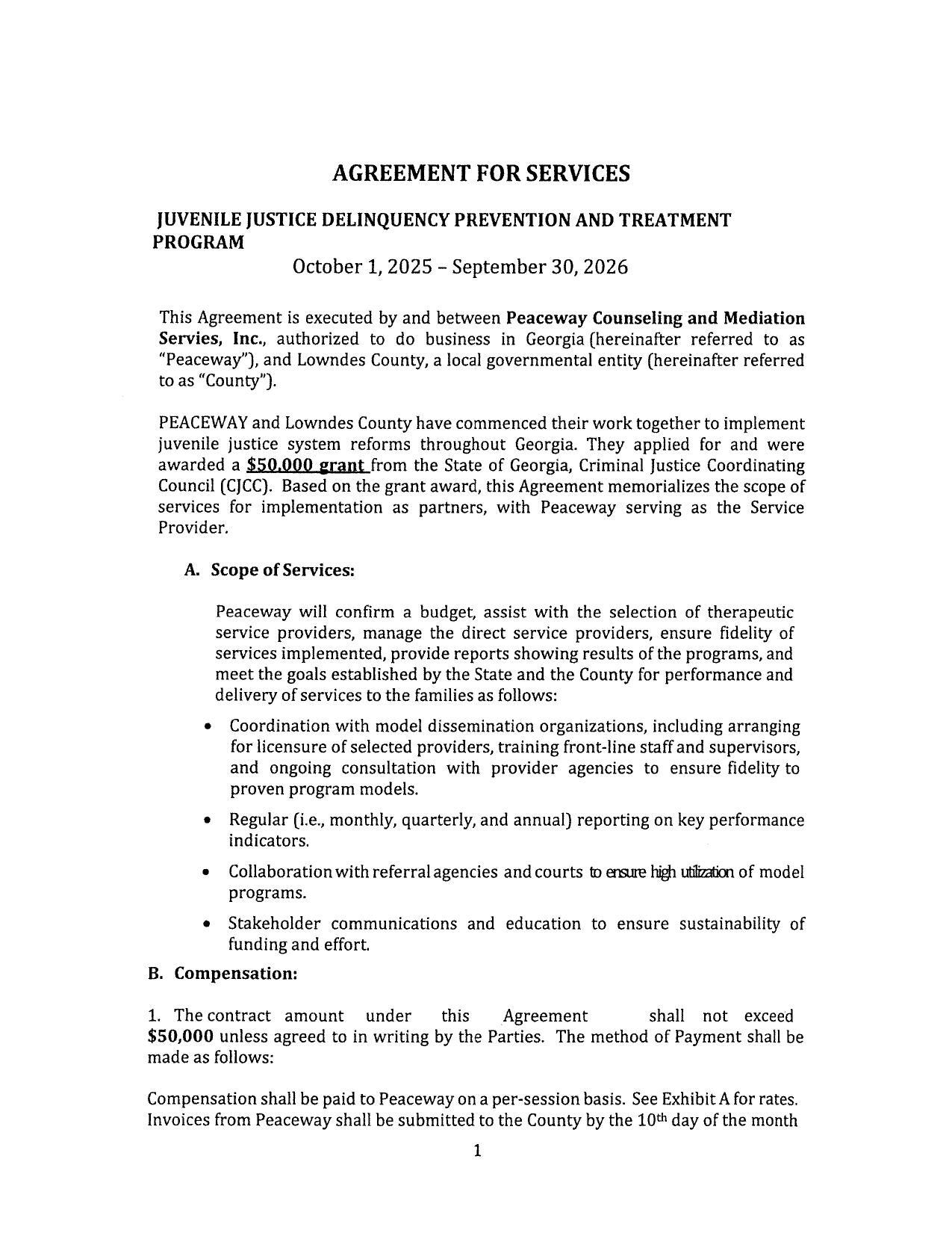 This Agreement is executed by and between Peaceway Counseling and Mediation