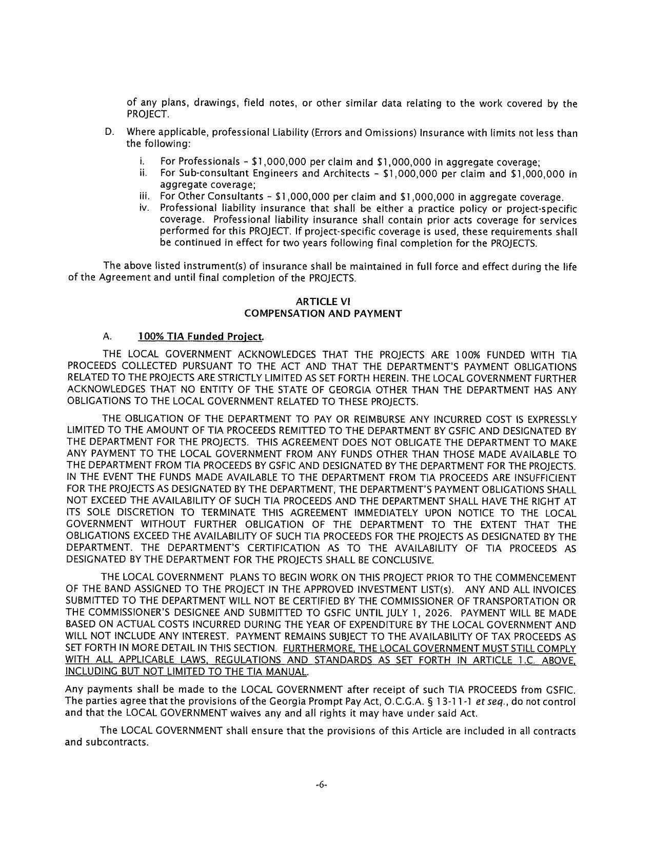 ITS SOLE DISCRETION TO TERMINATE THIS AGREEMENT IMMEDIATELY UPON NOTICE TO THE LOCAL