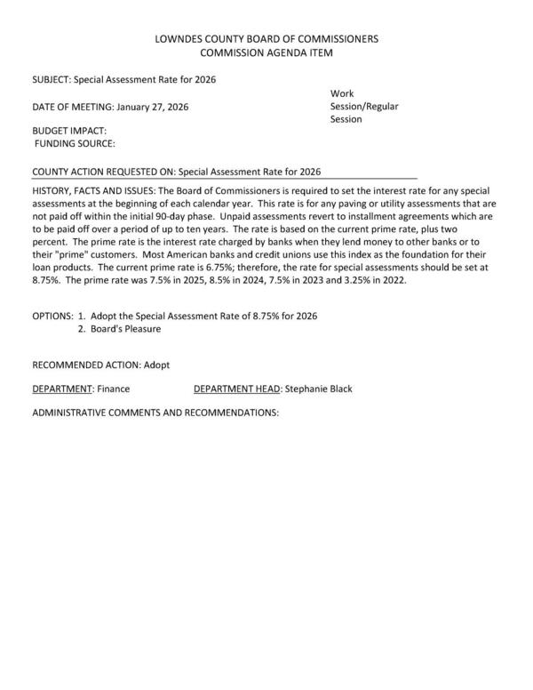 [The current prime rate is 6.75%; therefore, the rate for special assessments should be set at 8.75%.]