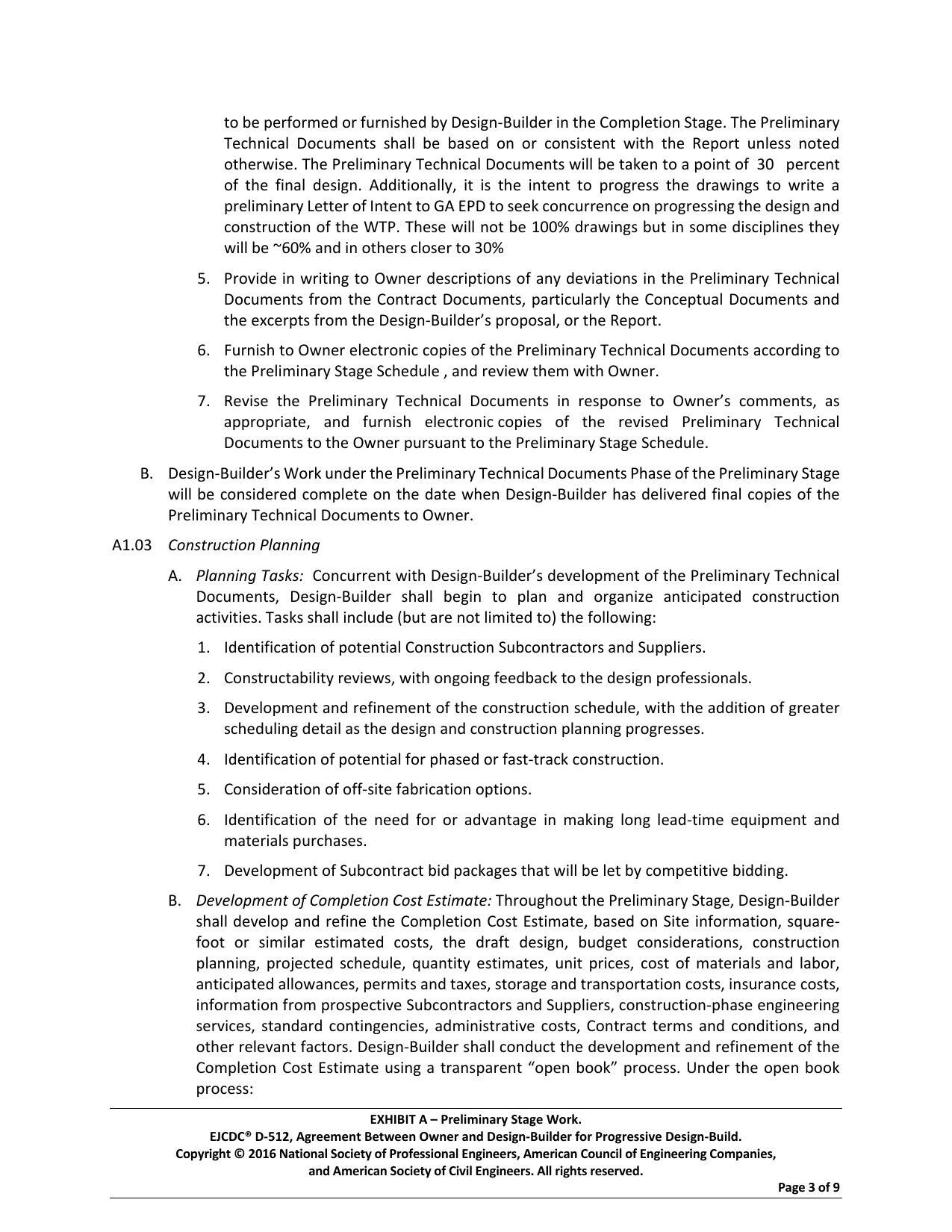 7. Revise the Preliminary Technical Documents in response to Owner’s comments, as