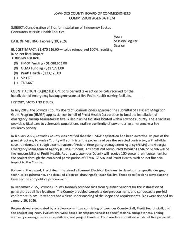 [provide critical care to vulnerable populations, making continuity of power during emergencies a key BUDGET IMPACT: $1,470,216.00 — to be reimbursed 100%, resulting in no net fiscal impact FUNDING SOURCE: (xX) HMGP Funding - $1,088,903.00 (X) GEMA Funding - $217,781.00 (X) Pruitt Health - $233,126.00]
