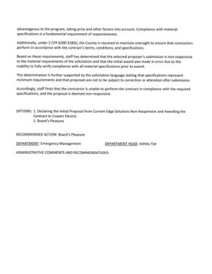 [Additionally, under 2 CFR §200.318(k), the County is required to maintain oversight to ensure that contractors perform in accordance with the contract’s terms, conditions, and specifications.]