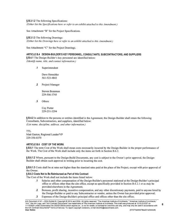 the Work. The Cost of the Work shall include only the items set forth in Section B.6.2.