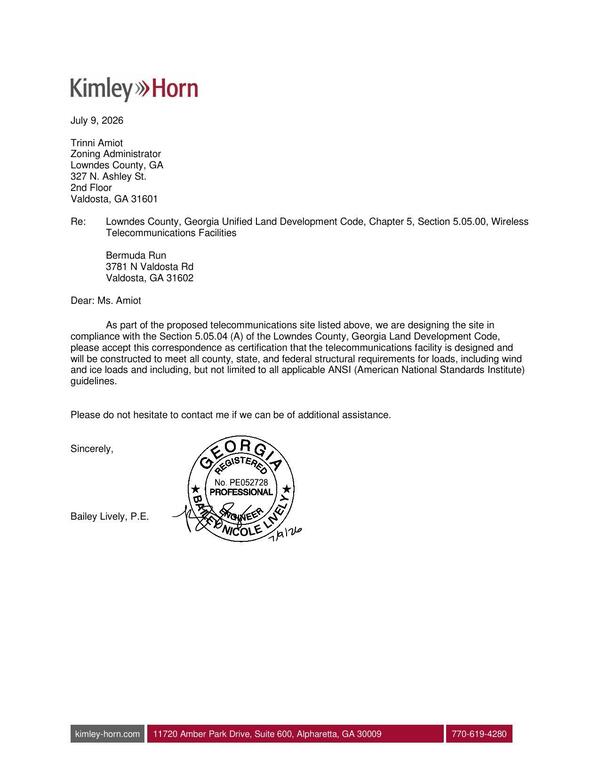Bailey Lively, P.E., As part of the proposed telecommunications site listed above, we are designing the site in compliance with the Section 5.05.04 (A) of the Lowndes County, Georgia Land Development Code
