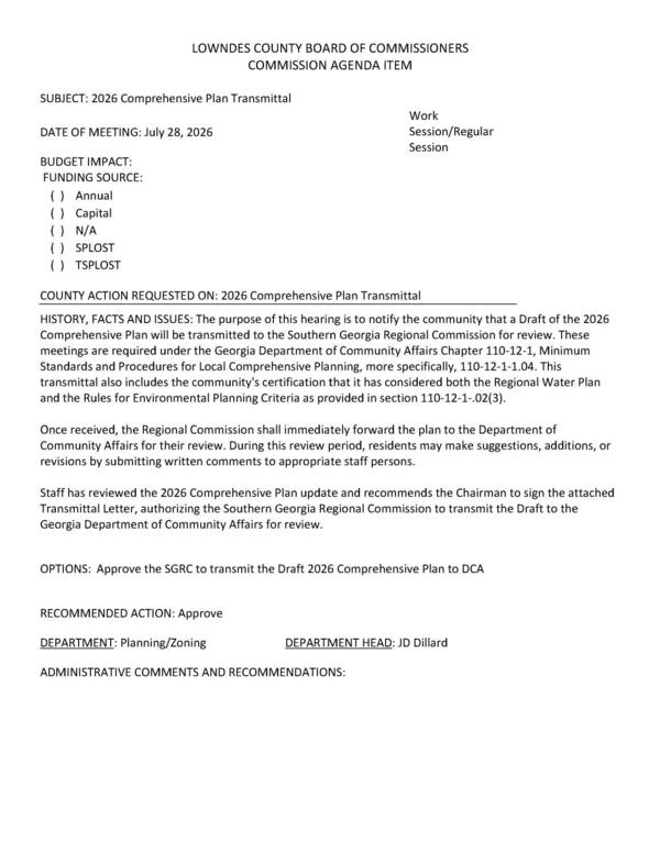 [The purpose of this hearing is to notify the community that a Draft of the 2026 Comprehensive Plan will be transmitted to the Southern Georgia Regional Commission for review.]