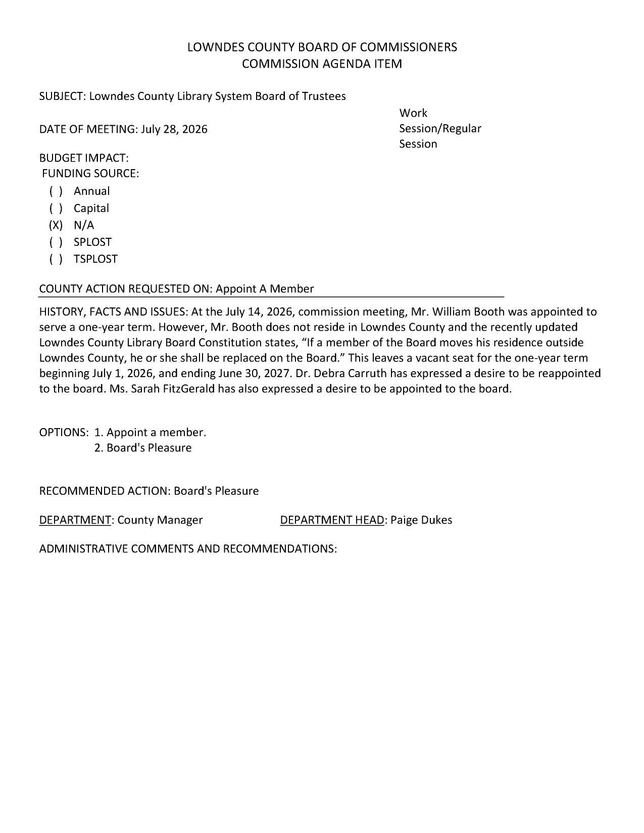 William Booth does not resize in Lowndes County. Debra Carruth and Sarah FitzGerald are candidates.