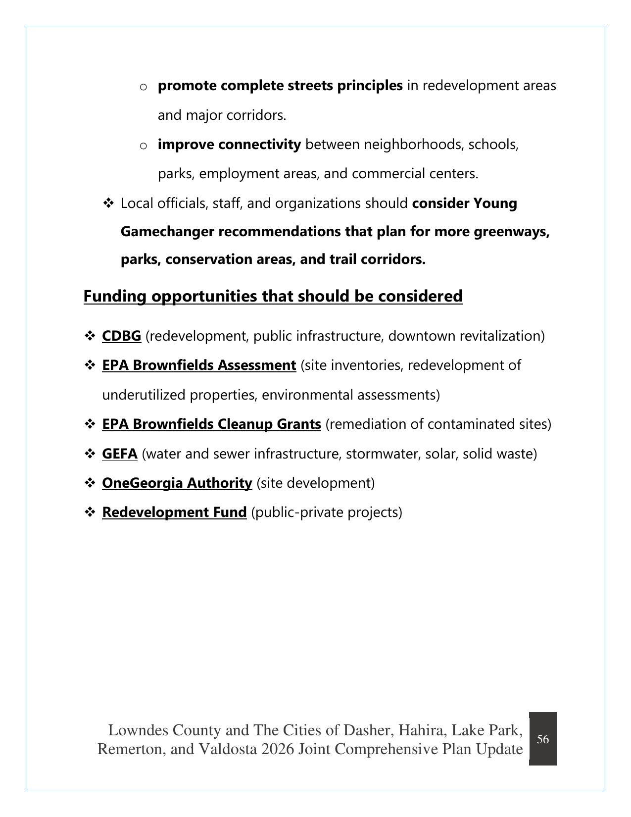 Funding opportunities that should be considered